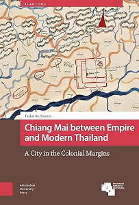 Chiang Mai between Empire and Modern Thailand: A City in the Colonial Margins related pictures
													